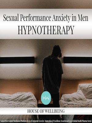 cover image of Sexual Performance Anxiety for Men